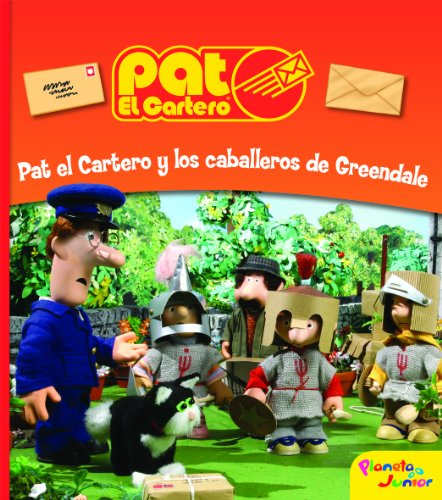 9788408090137: Pat el Cartero y los caballeros de Greendale