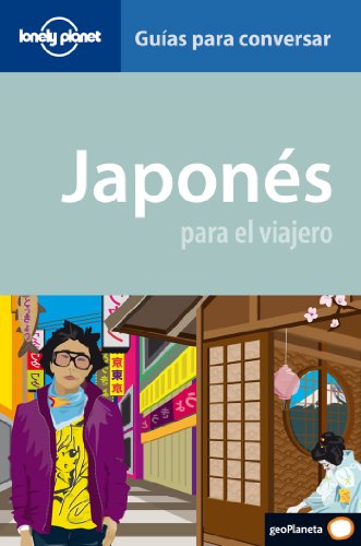 Stock image for Japons : para el viajero (Guas para conversar Lonely Planet) for sale by medimops