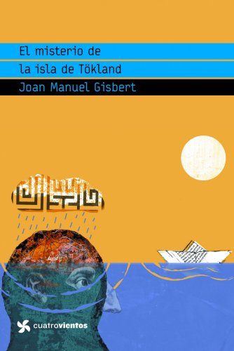 Beispielbild fr El misterio de la isla de Tkland (Cuatrovientos +12) zum Verkauf von medimops