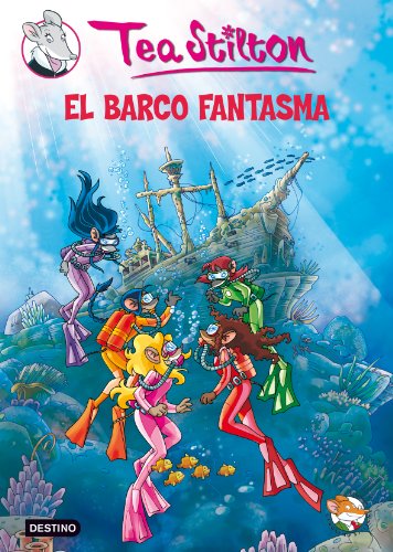 9788408091431: El barco fantasma: Tea Stilton 5