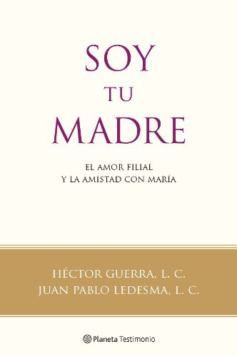 Stock image for Soy Tu Madre for sale by Librera Prez Galds