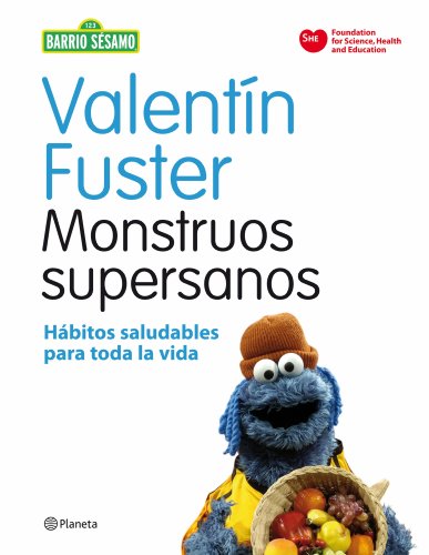 Monstruos supersanos: HÃ¡bitos saludables para toda la vida (9788408091622) by Fuster, ValentÃ­