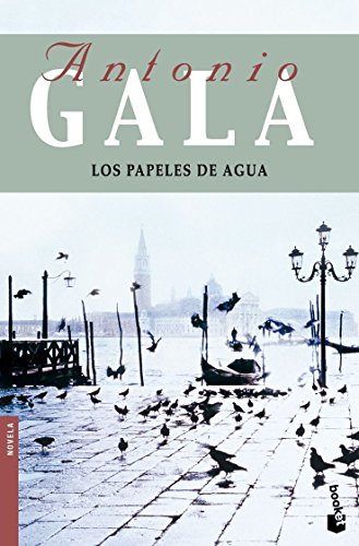 9788408091783: Los papeles de agua: 1 (Biblioteca Antonio Gala)