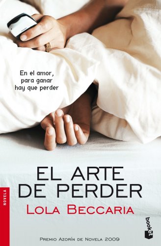 El arte de perder (Booket Logista) - Lola Beccaria