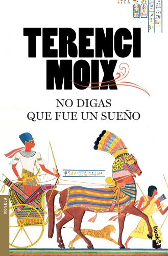 Imagen de archivo de No digas que fue un sueo (Biblioteca Terenci Moix) Moix, Terenci a la venta por Papiro y Papel