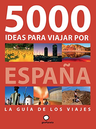Imagen de archivo de 5000 ideas para viajar por Espaa a la venta por Revaluation Books