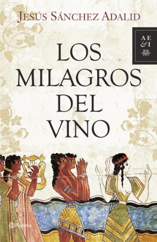 Imagen de archivo de Los milagros del vino a la venta por medimops