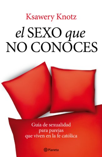 Stock image for El sexo que no conoces for sale by Iridium_Books