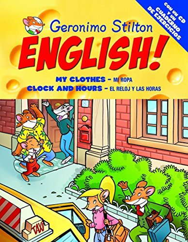 Geronimo Stilton English! 3: 3: Mi ropa. El reloj y las horas (9788408093633) by Stilton, Geronimo