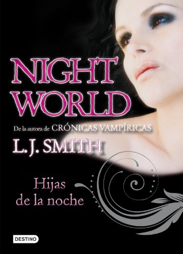 9788408093916: Hijas de la noche: Night world 1 (La Isla del Tiempo Plus)