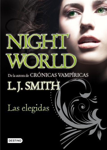 Imagen de archivo de Las Elegidas: Night World 2 a la venta por Hamelyn