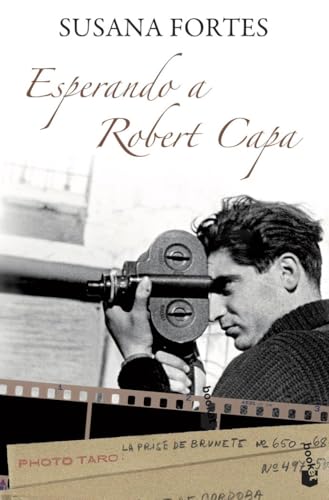 Esperando a Robert Capa - FORTES, SUSANA