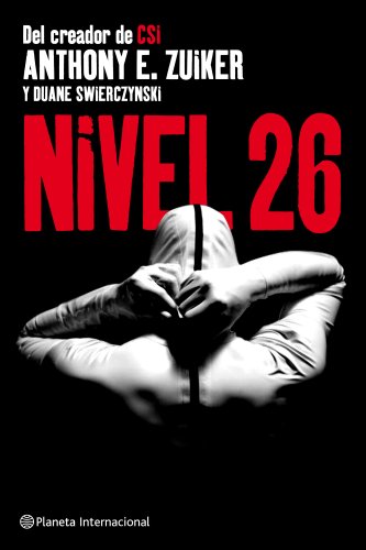 Nivel 26 (9788408095354) by Zuiker, Anthony E.; Swierczynski, Duane