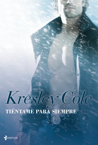 TiÃ©ntame para siempre (9788408095781) by Cole, Kresley