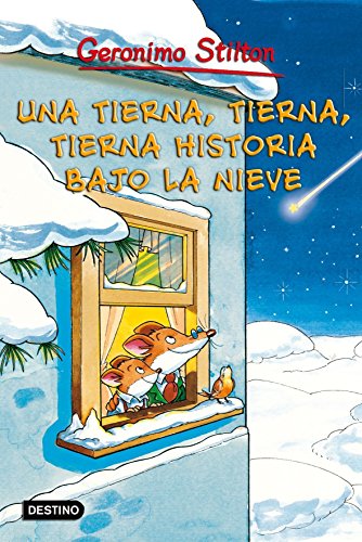 Imagen de archivo de Una tierna, tierna, tierna historia bajo la nieve: Geronimo Stilton (Spanish Edition) a la venta por El Pergam Vell