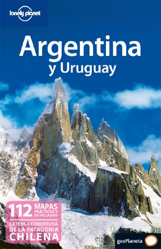 Argentina y Uruguay 3 (Lonely Planet Spanish Guides) (Spanish Edition) (9788408096535) by AA. VV.