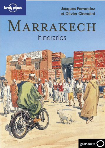 9788408096719: Marrakech. Itinerarios (Guas Itinerarios Lonely Planet)