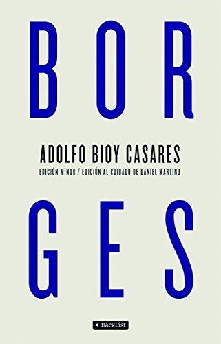 Borges (9788408097273) by Bioy Casares, Adolfo