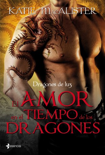 Stock image for Dragones de luz. El amor en el tiempo de los dragones (Novela romntica) for sale by medimops