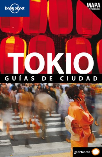 Tokio 1 (Travel Guide) (Spanish Edition) (9788408097723) by Bender, Andrew; Hornyak, Timothy N.