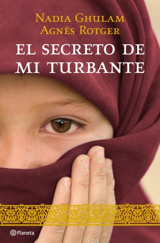 9788408098218: El secreto de mi turbante (Planeta)