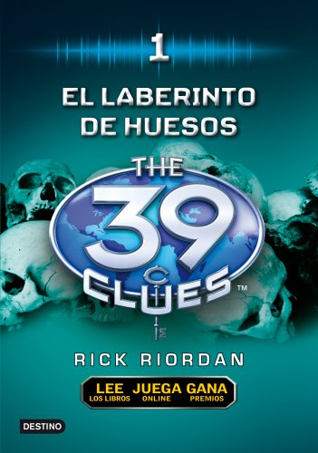 Imagen de archivo de El laberinto de huesos (The 39 Clues, Book 1) (Spanish Edition) a la venta por Dream Books Co.