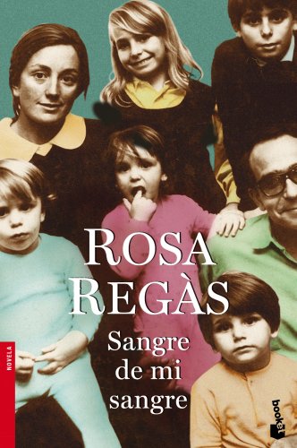 9788408099277: Sangre de mi sangre (Novela)