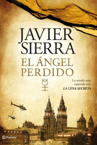 9788408099956: El ángel perdido (Autores Españoles e Iberoamericanos)
