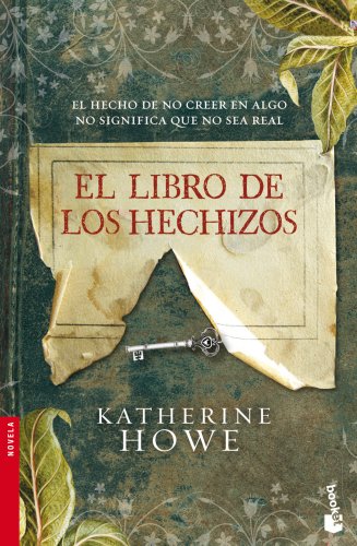 El libro de los hechizos - Howe, Katherine