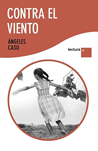Stock image for Contra el viento (Lectura +) for sale by medimops