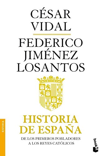 Historia de EspaÃ±a (Spanish Edition) (9788408101239) by Vidal, CÃ©sar; JimÃ©nez Losantos, Federico