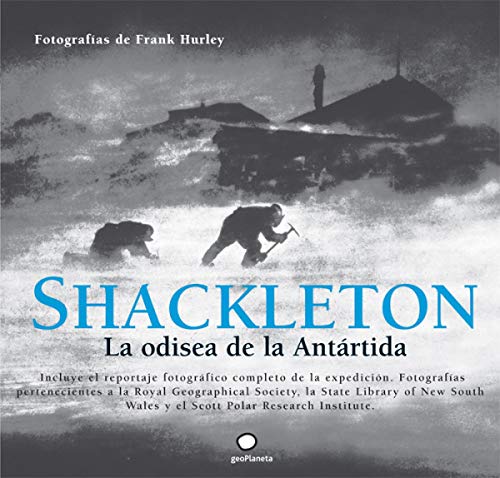 Stock image for Shackleton. La odisea de la Antrtida (a la venta 17/05/2011) for sale by Iridium_Books