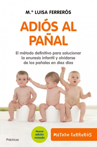 Stock image for Adis Al Paal: el Mtodo Definitivo para Solucionar la Enuresis Infantil for sale by Hamelyn