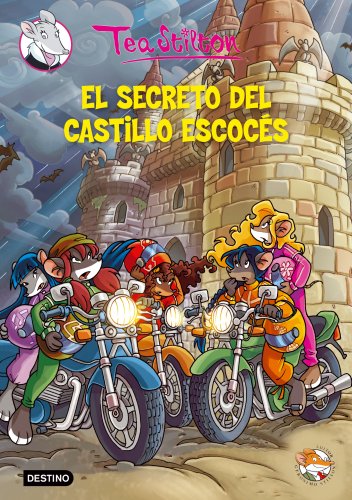 Imagen de archivo de Tea Stilton: El Secreto Del Castillo Escoces a la venta por RecicLibros