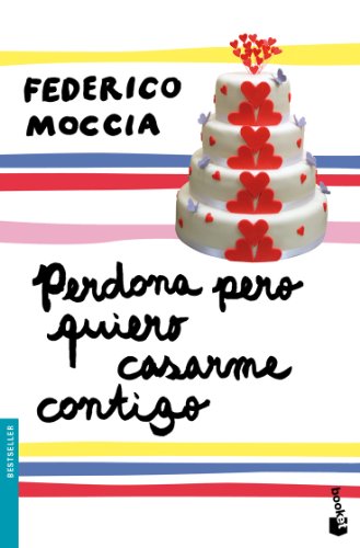 Stock image for Perdona pero quiero casarme contigo for sale by WorldofBooks