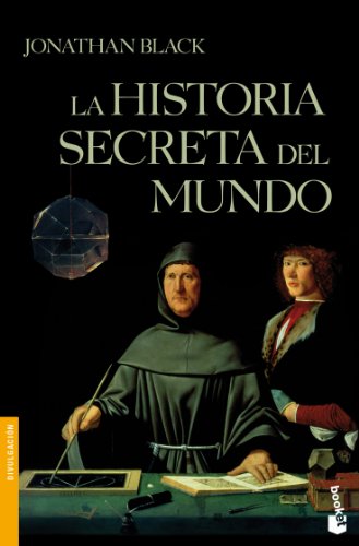 Beispielbild fr La historia secreta del mundo (Divulgacin. Enigmas y misterios) zum Verkauf von medimops