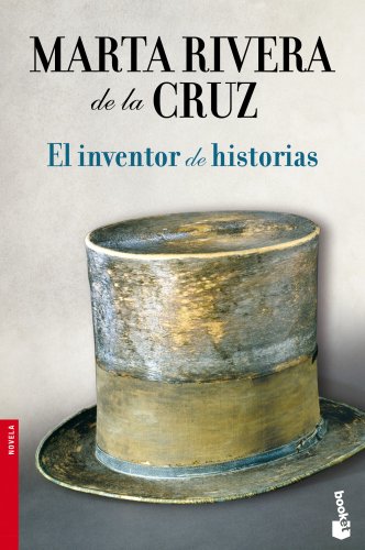 9788408102830: El inventor de historias (Novela)