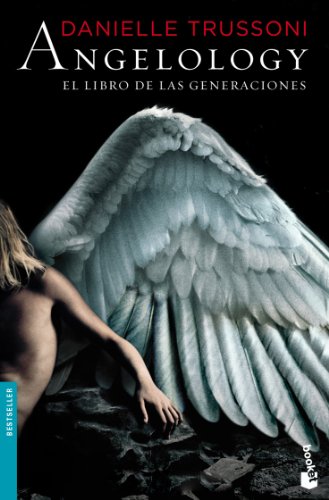 Stock image for ANGELOLOGY: EL LIBRO DE LAS GENERACIONES for sale by KALAMO LIBROS, S.L.