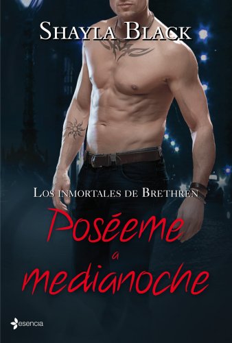 Beispielbild fr Los inmortales de Brethren. Poseme a medianoche (Novela romntica) zum Verkauf von medimops