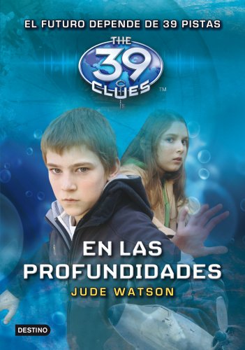 Stock image for En Las Profundiadades (The 39 Clues, Book 6) (Spanish Edition) for sale by SecondSale