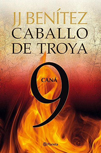 9788408108122: Can.Caballo de Troya 9 (Biblioteca J. J. Bentez)