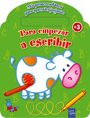 Para empezar a escribir: Mis primeros libros para aprender jugando (9788408108788) by YOYO