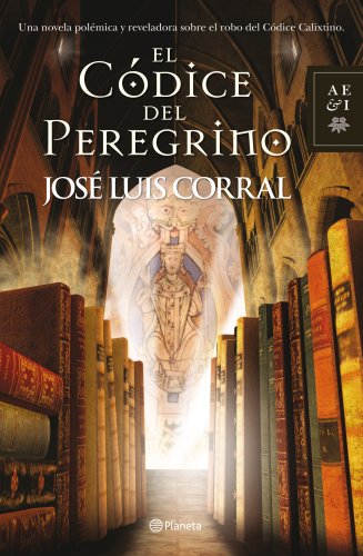 9788408108986: El Cdice del Peregrino (Autores Espaoles e Iberoamericanos)