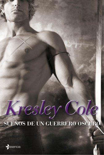 SueÃ±os de un guerrero oscuro (9788408109716) by Cole, Kresley