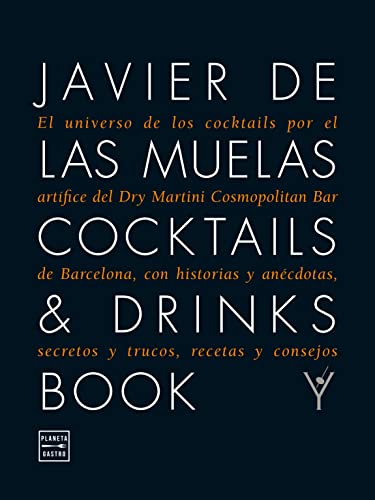 9788408109983: Cocktails & Drinks Book (Edicion Ampliad: El universo de los cocktails por el artfice del Dry Martini Cosmopolitan Bar de (Maridajes)