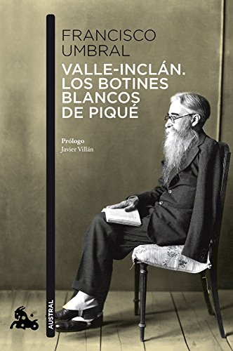 Imagen de archivo de VALLE-INCLAN. LOS BOTINES BLANCOS DE PIQUE a la venta por KALAMO LIBROS, S.L.