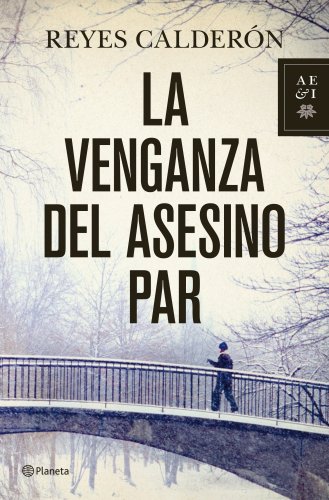9788408110767: La venganza del asesino par (Autores Espaoles e Iberoamericanos)