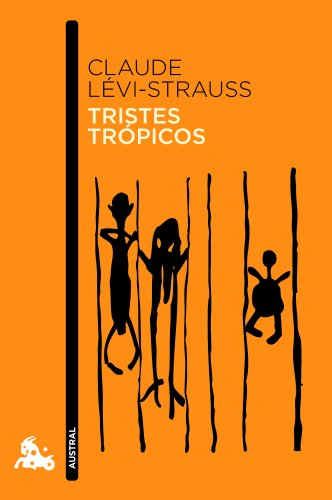 Tristes tropicos.