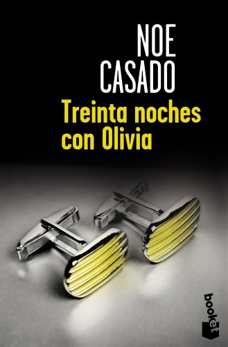 9788408114215: Treinta noches con Olivia (Coleccin Especial)