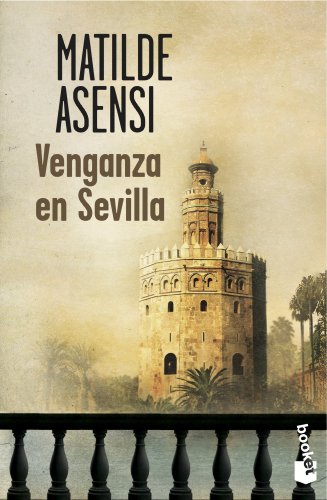 Stock image for Venganza en Sevilla for sale by AwesomeBooks